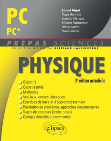 Physique PC/PC*. 3e édition - Vidal Lionel ; Bourdin Régis ; Menguy Ludovic ; Pa