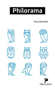 Philorama - Brachet Tony