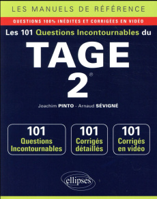 Les 101 questions incontournables du TAGE 2 - Pinto Joachim ; Sévigné Arnaud