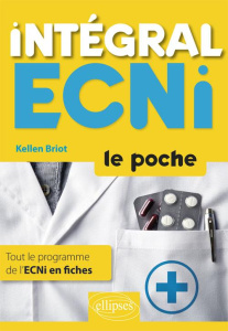 Intégrale ECNi. Le poche - Briot Kellen