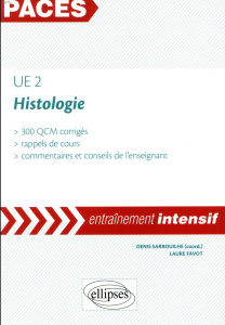 UE 2 Histologie - Sarrouilhe Denis ; Favot Laure