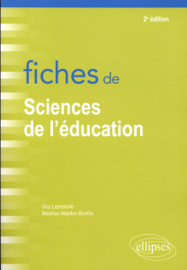 Fiches de sciences de l'éducation. 2e édition - Lapostolle Guy ; Mabilon-Bonfils Béatrice