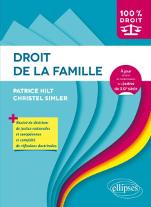 Droit de la famille - Hilt Patrice, Simler Christel