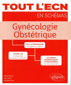 Gynécologie, Obstétrique - Sibony Olivier ; Korb Diane ; Dray Géraldine
