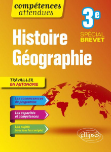 Histoire Géographie Troisième. Spécial brevet, Edition 2018 - Labiausse Kevin