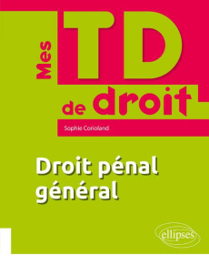 Droit pénal général - Corioland Sophie