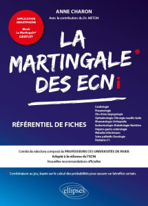 La martingale. Volume 1, Cardiologie-Pneumologie, Ophtalmologie, ORL-CMF, Rhumatologie-Orthopédie, E - Charon Anne ; Meton Nicolas