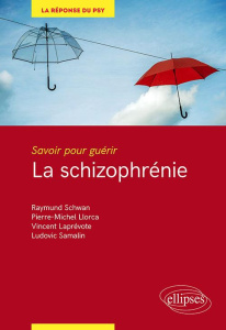 La schizophrénie - Collectif