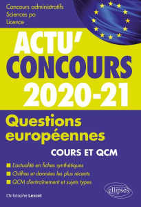 Questions européennes. Cours et QCM, Edition 2020-2021 - Lescot Christophe