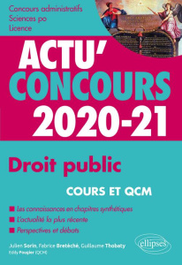 Droit public. Cours et QCM, Edition 2020-2021 - Sorin Julien ; Bretéché Fabrice ; Thobaty Guillaum