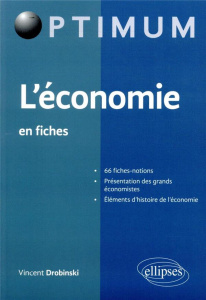 L'économie en fiches - Drobinski Vincent