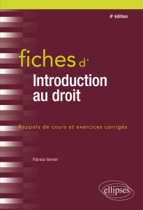 Fiches d'introduction au droit. 4e édition - Vannier Patricia