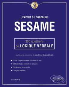 L'expert du concours SESAME. 300 questions de logique verbale - Parienti Dorone