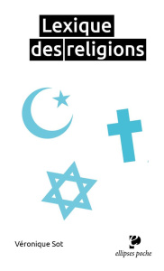 Lexique des religions - Sot Véronique