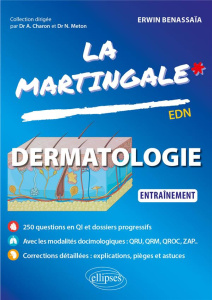 Dermatologie. Entraînement - Benassaïa Erwin