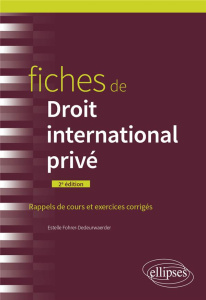 Fiches de droit international privé - Fohrer-Dedeurwaerder Estelle
