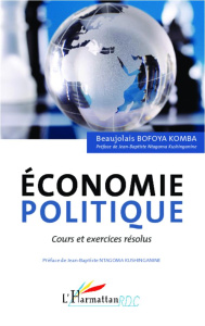 Economie politique. Cours et exercices résolus - Bofoya Komba Beaujolais