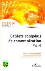 Cahiers congolais de communication N° 11, Avril 2014 - CECOM (CENTRE D'ETUD