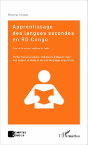 Apprentissage des langues secondes en RD Congo. Edition bilingue français-anglais - Itangaza Mubangu