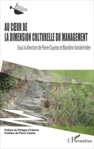 Au coeur de la dimension culturelle du management - Dupriez Pierre ; Vanderlinden Blandine ; Iribarne