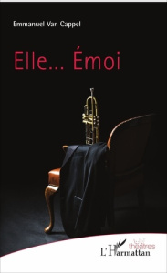 Elle... Emoi - Van Cappel Emmanuel
