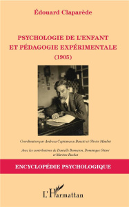Psychologie de l'enfant et pédagogie expérimentale. 1905 - Claparède Edouard ; Capitanescu Benetti Andreea ;