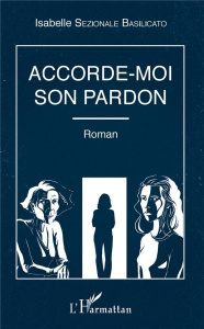 Accorde-moi son pardon - Sezionale Basilicato Isabelle