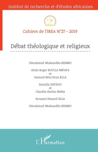 Cahiers de l'IREA N°27/2019 : Débat théologique et religieux