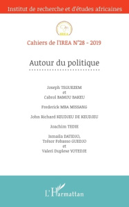 Cahiers de l'IREA N° 28/2019 : Autour du politique