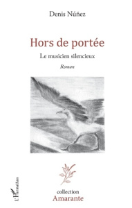Hors de portée - Nuñez Denis
