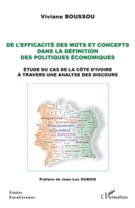 De l'efficacité des mots et concepts dans la définition des politiques économiques. Etude du cas de - Boussou Viviane
