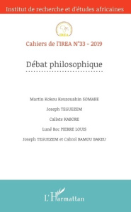 Cahiers de l'IREA N° 33/2019 : Débat philosophique