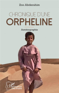 Chronique d'une orpheline - Abderahim Zina