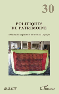 Politiques du patrimoine - Dupaigne Bernard