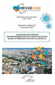 Espaces et sociétés Numéro Spécial, Décembre 2021 : Facteurs de risques environnementaux et socio sp