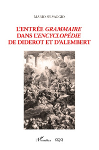 L'entrée Grammaire dans l'Encyclopédie de Diderot et d'Alembert - Selvaggio Mario