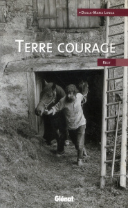 Terre courage - Longa Djalla-Maria