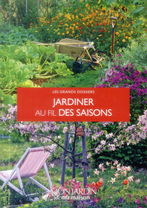 Jardiner au fil des saisons - Lagueyrie-Kraps Annie ; Adeline Pascale