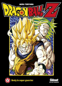 Dragon Ball Z Les films Tome 8 : Broly le super guerrier - Toriyama Akira ; Lamodière Fédoua