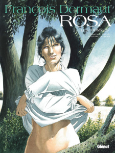 Rosa Tome 2 : Les hommes - Dermaut François ; Ollivier Bernard