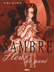 Sambre Tome 7 : Fleur de pavé - YSLAIRE