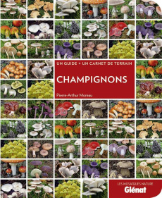 Champignons - Moreau Pierre-Arthur ; Deneyer Yves ; Gouilloux No