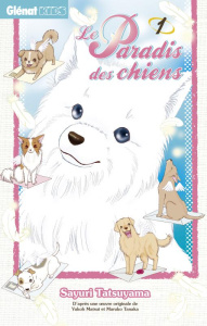 Le paradis des chiens Tome 1 - Tatsuyama Sayuri ; Matsui Yukoh ; Tanaka Marco ; R
