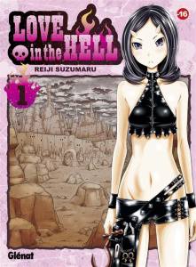 Love in the hell Tome 1 - Suzumaru Reiji ; Leclerc Yohan
