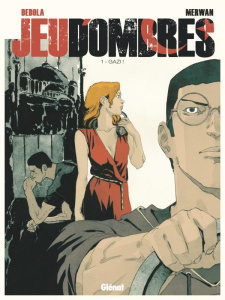 Jeu d'ombres Tome 1 : Gazi ! - Dédola Loulou