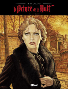 Le Prince de la Nuit Tome 5 : Elise - Swolfs Yves