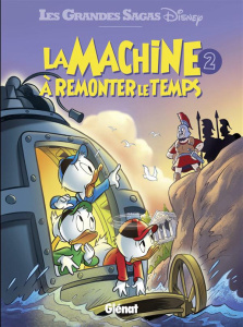 La machine à remonter le temps. Tome 2 - Enoksen Lars ; Printz-Pahlson Stefan ; Printz-Pahl