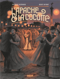 L'apache & la cocotte Tome 2 : Cléo - Betbeder Stéphane ; Duphot Hervé