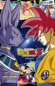 Dragon Ball Z : Battle of gods - Toriyama Akira ; Lamodière Fédoua