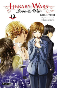Library Wars Tome 13 - Yumi Kiiro ; Thévenon Anne-Sophie
